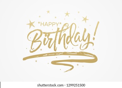 Happy Birthday card. The text golden, bright, brilliant. Calligraphy banner. Vector graphics isolated background.