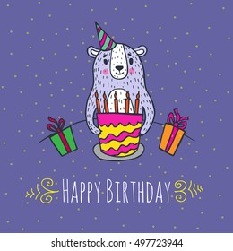 Happy birthday card. Vector illustrated poster with bear character and cake.