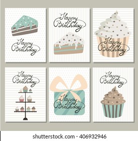 Happy Birthday. Birthday cards with cute desserts, gift box  and calligraphy. Cupcakes. Sweet  cake. Cute vector birthday cards
