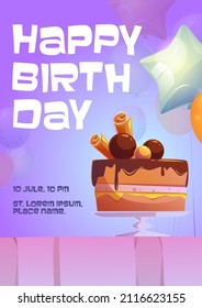 Happy birthday cartoon invitation with chocolate cake and balloons. Greeting card, flyer, invite for celebration, poster template with sweet dessert, b-day wishes graphic design, Vector illustration