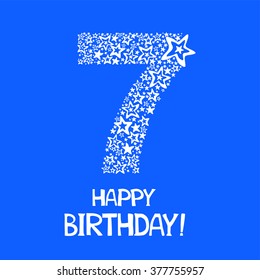 Happy Birthday. Celebration blue background with number seven, firework and place for your text. Vector illustration