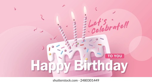 Happy Birthday celebration typography design with 3d birthday cake for greeting card, poster or banner. Vector illustration