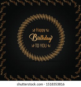 Happy Birthday celebration vintage luxury design with golden wreath for greeting card, poster or banner. Vector illustration.