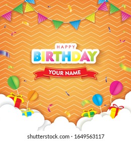 Happy Birthday with Cloud, Flags, and Balloons on Orange background. 3D paper cut sign, greeting, congratulations design

