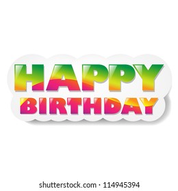 Happy Birthday Cloud, Isolated On White Background, Vector Illustration