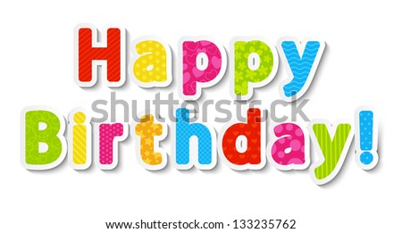 happy birthday color paper letters stock vector royalty free