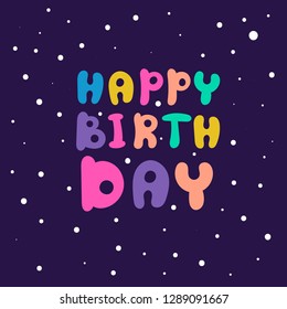 happy birthday, color text, space background