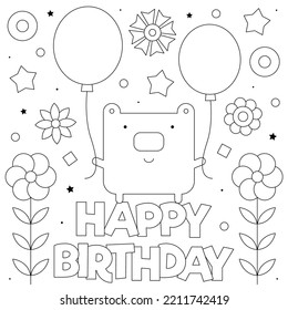 Happy Birthday. Coloring Page. Black And White Vector Illustration Of A Bear With Balloons