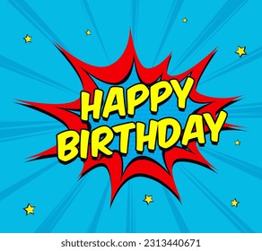 happy birthday comic bubble pop art vector illustration