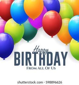 Happy Birthday Concept Multicolored Balloons, Bubbles. Vector Background