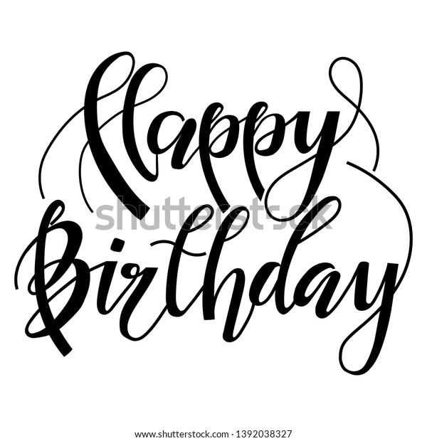 Happy Birthday Congratulation Lettering Vector Calligraphy Stock Vector ...