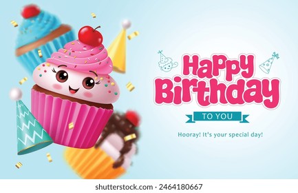 Happy birthday cup cake vector background. Birthday greeting text with strawberry cupcake character, cherry and party hat elements decoration for kids invitation card design. Vector illustration 