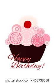 A Happy birthday with a cupcake is vector illustration. A holidays background is.