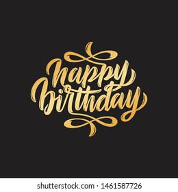 Happy Birthday custom hand lettering, play with letter swash, lettering with ornament, golden pen brush on black background