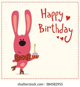 Happy birthday! Cute bunny rabbit on roller skates with a cupcake in paw. Greeting card.