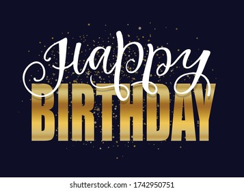 Happy birthday - cute hand drawn doodle lettering postcard. Template for invitation, banner, poster, t-shirt design. Birthday party banner.