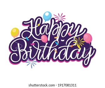 Happy Birthday - Cute Hand Drawn Doodle Lettering Postcard. Time To  Celebrate. Make A Wish. Birthday Party Time - Label For Banner, T-shirt Design.