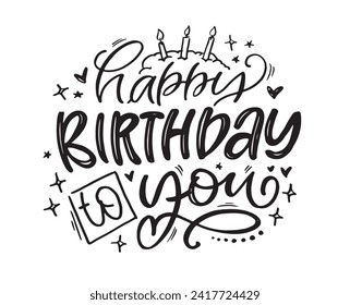 Feliz cumpleaños - linda postal de doodle dibujada a mano. Es hora de celebrar. Haz un deseo. Hora de la fiesta de cumpleaños - etiqueta para la pancarta, diseño de camisetas.100% vector