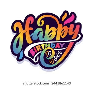 Happy birthday - cute hand drawn doodle lettering postcard. Time to  celebrate. Make a wish. Birthday Party time - label for banner, t-shirt design. 100% vector