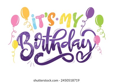 Happy birthday - cute hand drawn doodle lettering postcard. Time to  celebrate. Make a wish. Birthday Party time - label for banner, t-shirt design. 100% vector