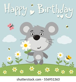 Happy birthday! Cute mouse with flower on meadow in cartoon style.