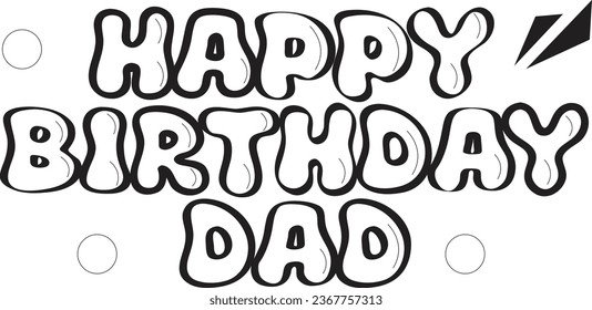 Happy birthday dad vector art