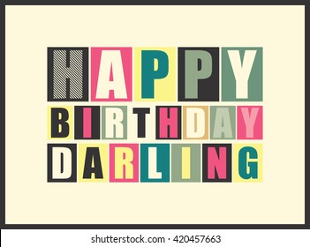 Happy birthday Darling. Vector illustration