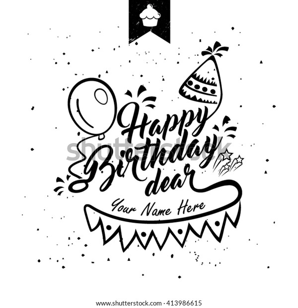 Happy Birthday Dear Hand Lettering Handmade Stock Vector (Royalty Free ...