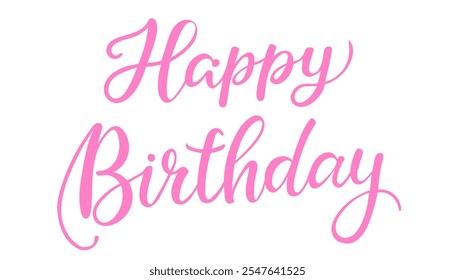 Happy birthday decorative pink lettering isolated on white background. Beautiful greeting card scratched calligraphy black text word. Hand lettering. Vector graphics.
