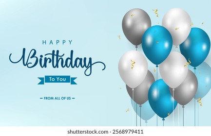 Happy Birthday Design Featuring 'Happy Birthday to You' Text with white, blue and grey balloons on light blue background. Ideal for Birthday Celebration, Greeting Cards and HBD Invitations