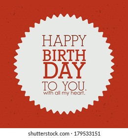 happy birthday  design over red  background vector illustration 