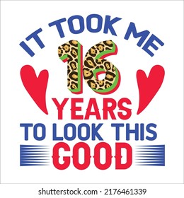 Happy birthday design, It took me  years to look this good