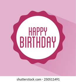 happy birthday design, vector illustration eps10 graphic 
