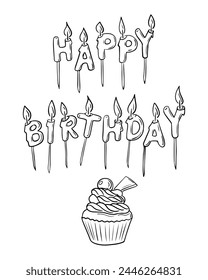 Happy birthday doodle greeting card. Vector contour sketchy drawings of candles and cupcake. Black isolated elements related to birthday party on white background. deal for coloring pages, decoration