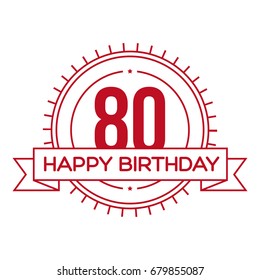 Happy Birthday Eighty years sign vector