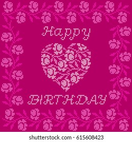 Happy Birthday Embroidered Handmade Cross stitch Ethnic Greeting Card with  Heart and Roses  on the Red Background.  