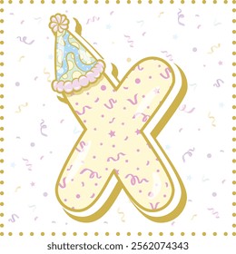 Happy Birthday English alphabet letter X in cute pastel coloring with a party hat