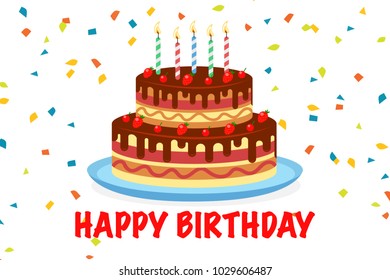 Happy birthday. Eps vector illustration of festive cake with Happy Birthday greeting with cake and flying colorful confetti. 