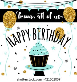 Happy birthday felicitation greeting card on white background with gold sparkle dots, balloon, cake, candle. Typography hand draw lettering illustration for celebrating date birth. Birthday background