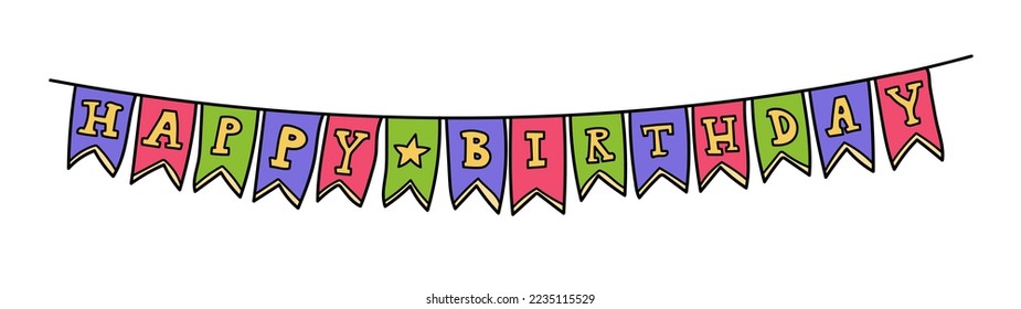 Happy Birthday flag garland doodle vector illustration isolated on white. Birthday party decor, happy celebration anniversary banner festoon bunting, bright colorful cartoon style vector illustration.