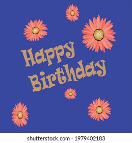 Happy Birthday flower greetings vector on royal blue background.
