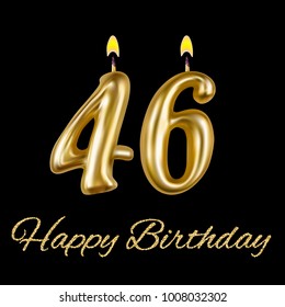 Happy birthday, forty six year. For decoration party, celebrations. Realistic style isolated on black background. 3d. Stock - Vector illustration for your design and business