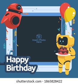 Happy birthday frame with robot character illustration