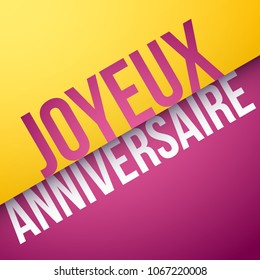 Feliz cumpleaños en francés: Aniversario de Joyeux