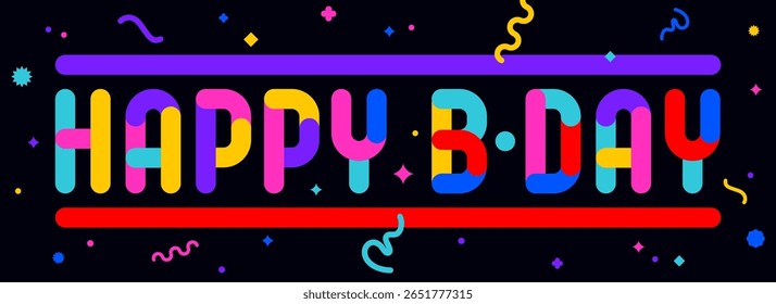 Happy Birthday. Funny banner, speech bubble, poster sticker concept. Geometric colorful fun style, bright night party, text Happy Birthday. Phrase, text, message Happy Birthday. Vector Illustration