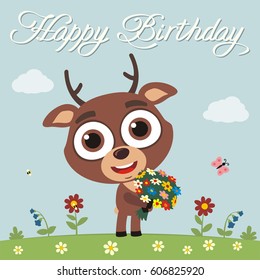 Happy birthday! Funny deer with flowers. Greeting card.