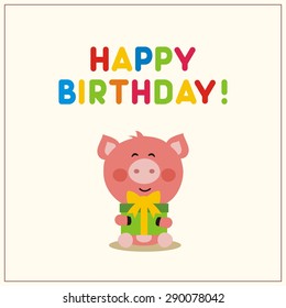 Happy birthday! Funny pig with gift. Greetig card.