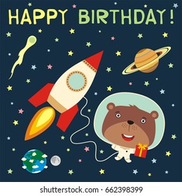 Happy birthday! Funny teddy bear with gift in spacesuit next to rocket in space. Greeting card.