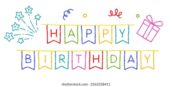 Happy birthday garland drawn by crayon pencils. Congratulation streamer, line with flags with text Happy birthday, firework and gift box with color chalk texture, vector illustration