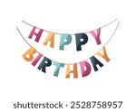 "Happy Birthday" garland, handwritten lettering. Birthday party, celebration, congratulations concept. Isolated vector illustration.